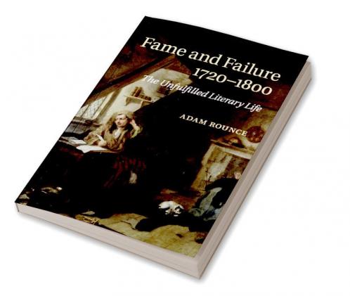 Fame and Failure 1720-1800