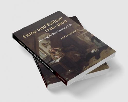 Fame and Failure 1720-1800