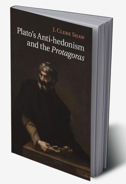 Plato's Anti-hedonism and the Protagoras
