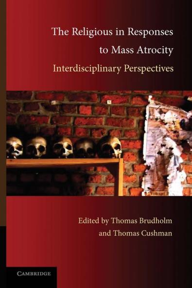 The Religious in Responses to Mass Atrocity