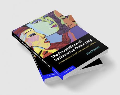 The Foundations of Deliberative Democracy