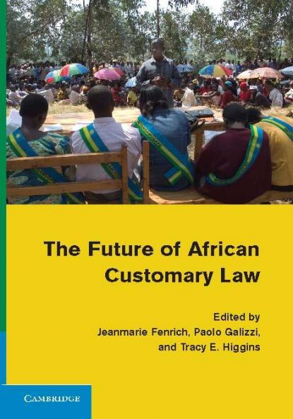 The Future of African Customary Law