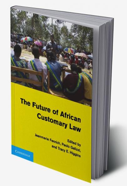 The Future of African Customary Law