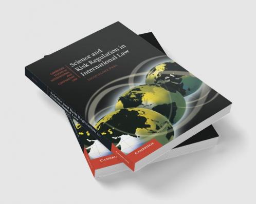 Science and Risk Regulation in International Law