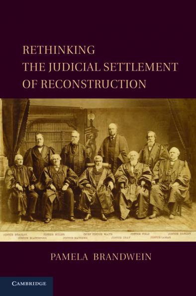 Rethinking the Judicial Settlement of Reconstruction