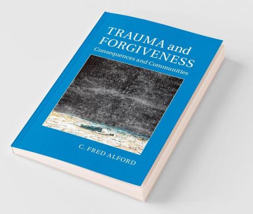 Trauma and Forgiveness