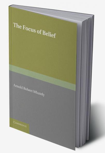 The Focus of Belief