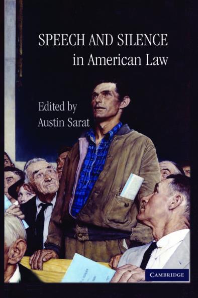 Speech and Silence in American Law