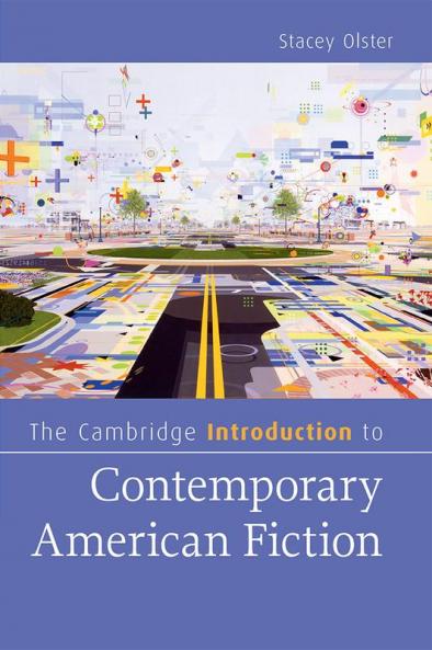 The Cambridge Introduction to Contemporary American Fiction