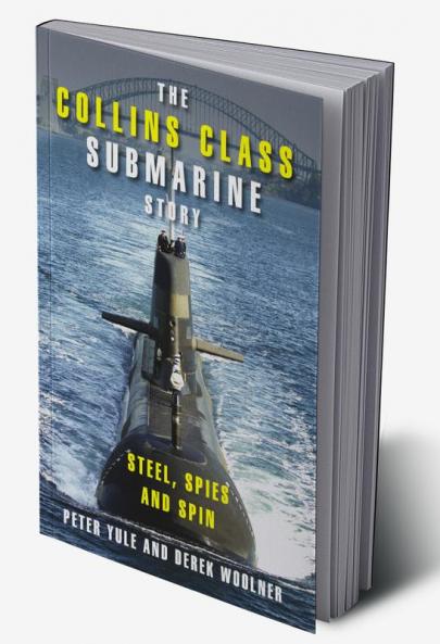 The Collins Class Submarine Story