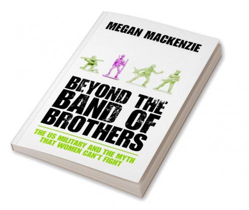 Beyond the Band of Brothers