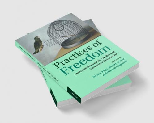 Practices of Freedom