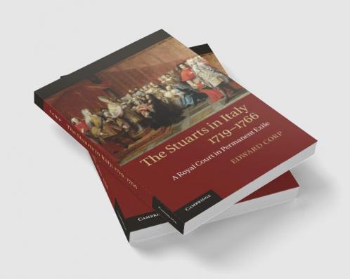The Stuarts in Italy 1719-1766