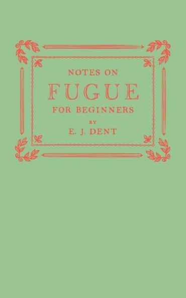 Notes on Fugue for Beginners