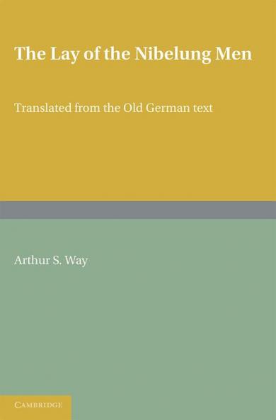 The Lay of the Nibelung Men
