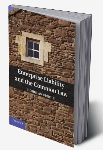 Enterprise Liability and the Common Law