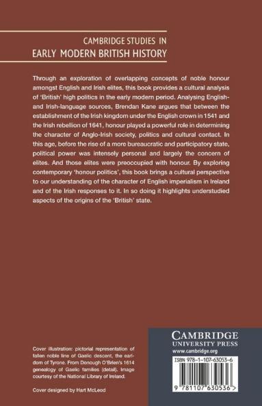 The Politics and Culture of Honour in Britain and Ireland 1541 1641