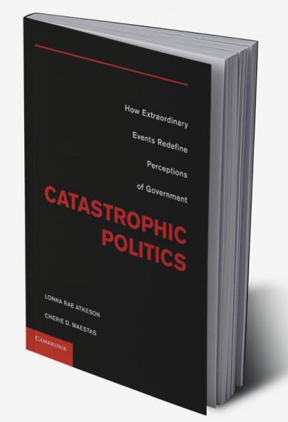 Catastrophic Politics