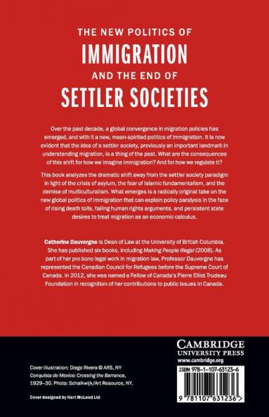 The New Politics of Immigration and the End of Settler Societies