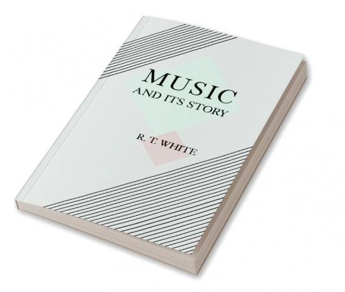 Music and Its Story