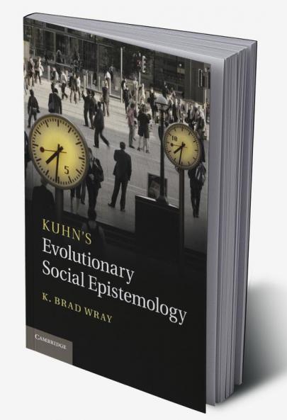 Kuhn's Evolutionary Social Epistemology