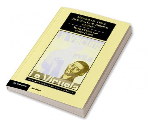 Medicine and Public Health in Latin America