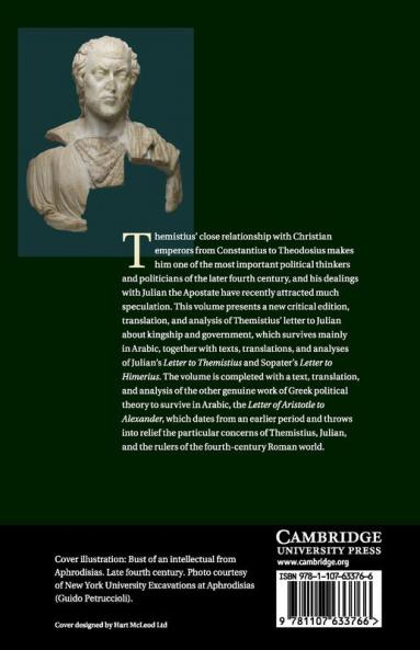 Themistius Julian and Greek Political Theory under Rome