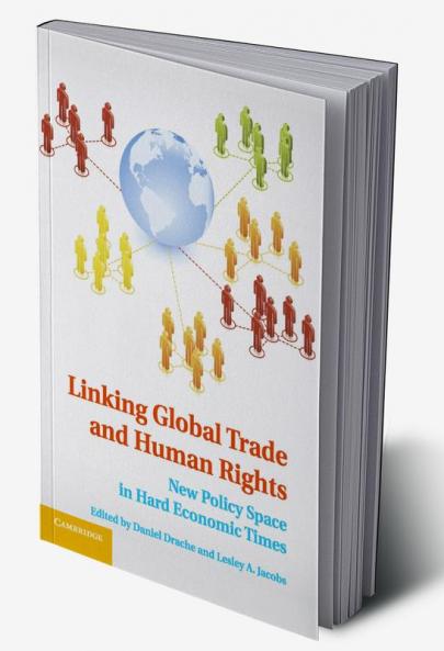 Linking Global Trade and Human Rights