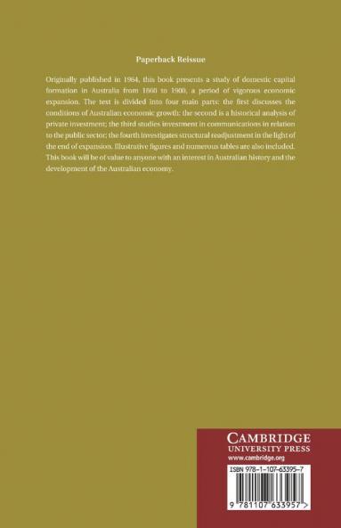 Investment in Australian Economic Development 1861 1900