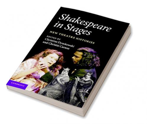 Shakespeare in Stages