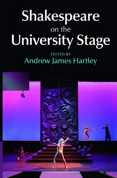 Shakespeare on the University Stage
