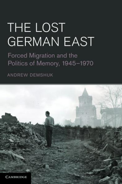 The Lost German East