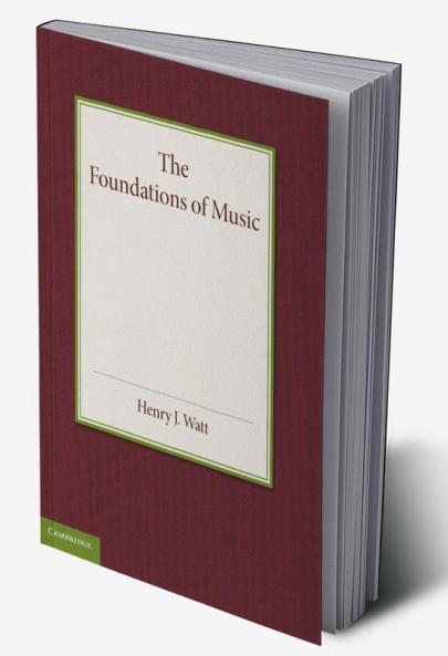 The Foundations of Music