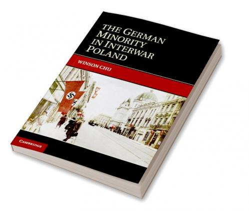 The German Minority in Interwar Poland