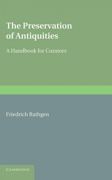 The Preservation of Antiquities