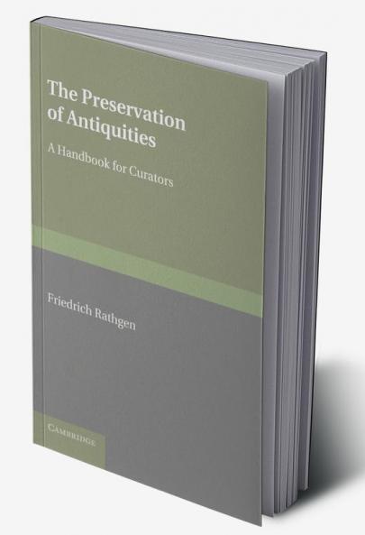 The Preservation of Antiquities