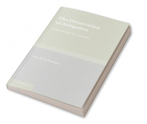 The Preservation of Antiquities