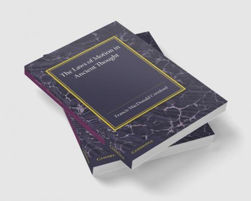 The Laws of Motion in Ancient Thought