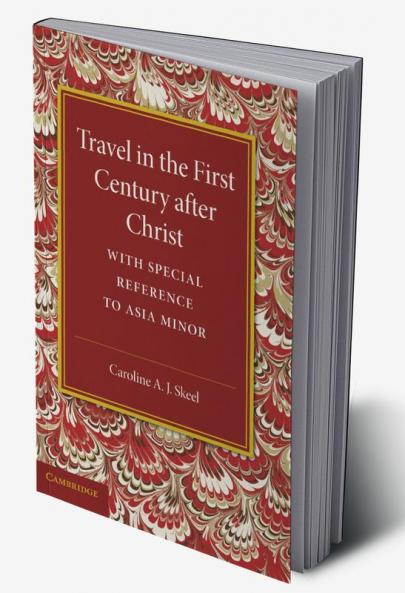 Travel in the First Century After Christ
