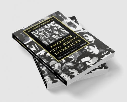 The Cambridge Companion to American Civil Rights Literature