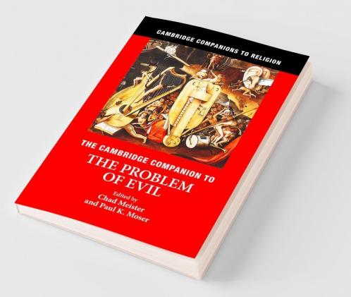 The Cambridge Companion to the Problem of Evil