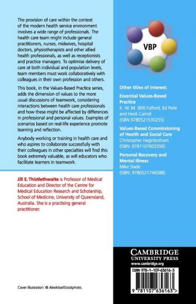 Values-Based Interprofessional Collaborative Practice