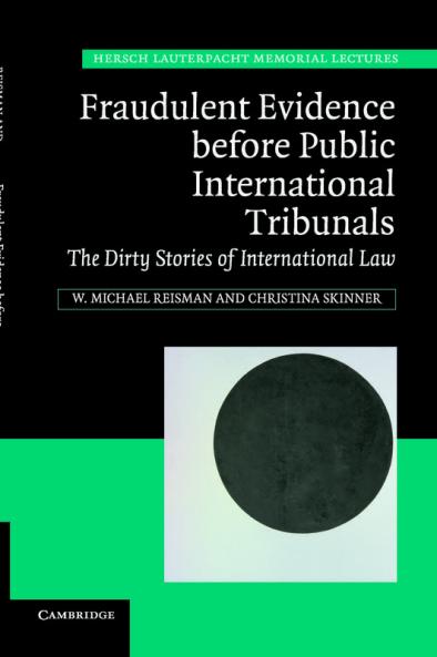 Fraudulent Evidence before Public International Tribunals