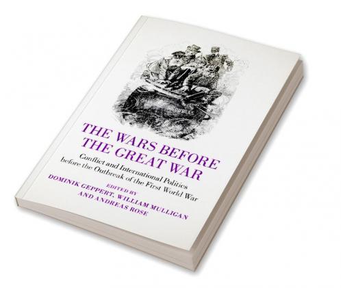 The Wars before the Great War