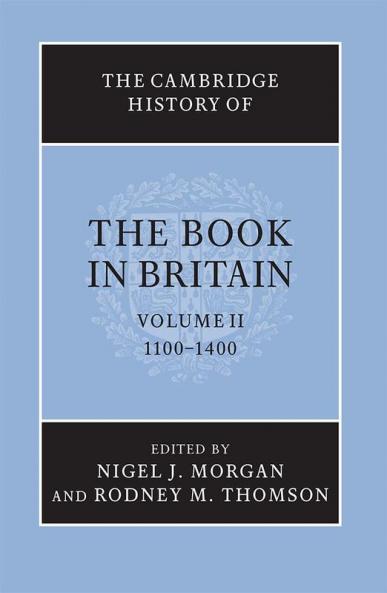 The Cambridge History of the Book in Britain