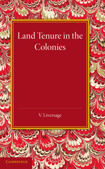 Land Tenure in the Colonies