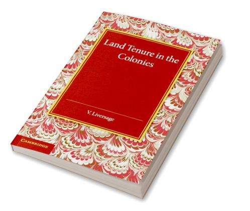 Land Tenure in the Colonies