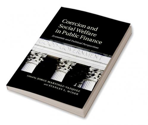 Coercion and Social Welfare in Public Finance