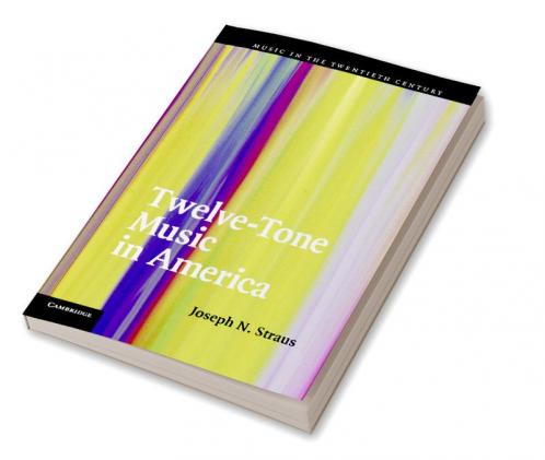 Twelve-Tone Music in America