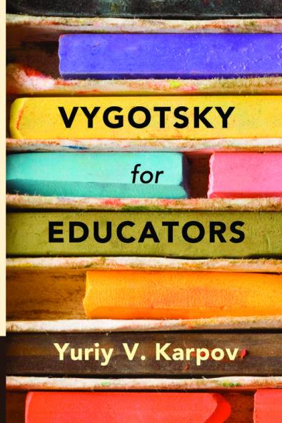 Vygotsky for Educators